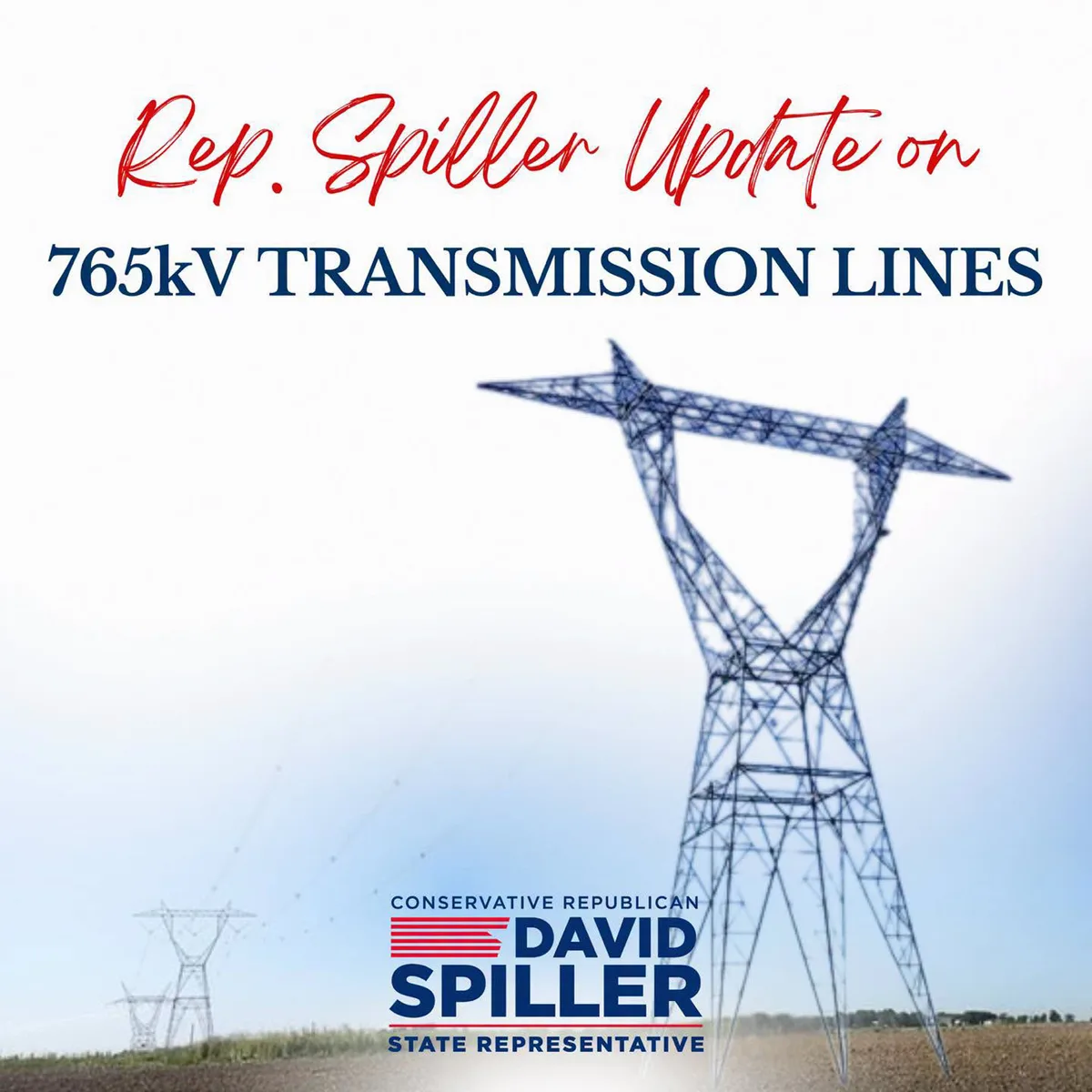 Rep. David Spiller Joins 42 Texas Legislators in calling for full review of Proposed 765-kV Transmission Projects